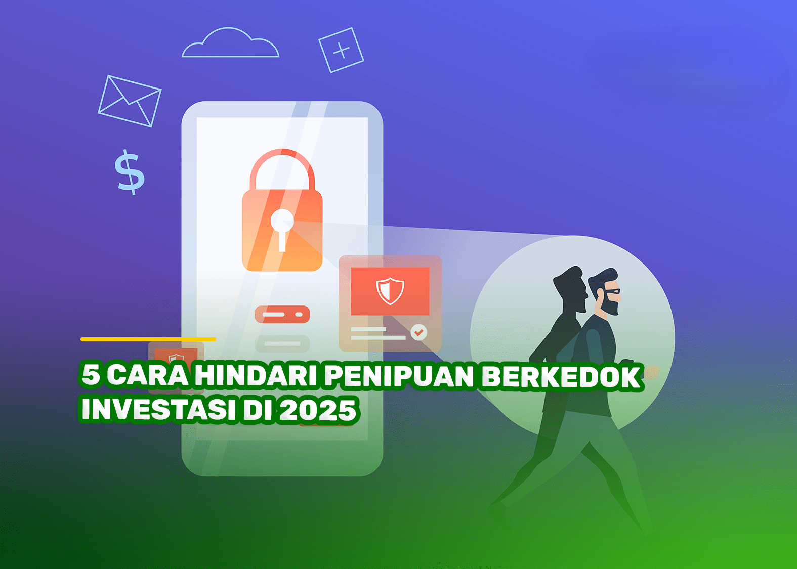 Waspada Dompet Kering! Kenali 4 Ciri Investasi Bodong